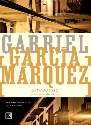 A Revoada (O enterro do diabo) - Gabriel García Márquez