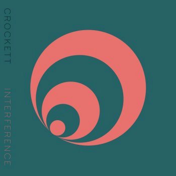 Crockett - Interference (2020)