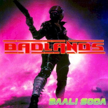 Baali Soda - Badlands (2017)