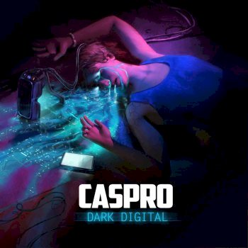Caspro - Dark Digital (2018)
