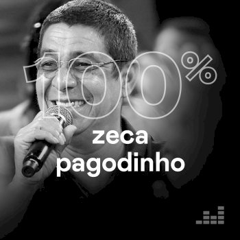 100% - Zeca Pagodinho (2018)