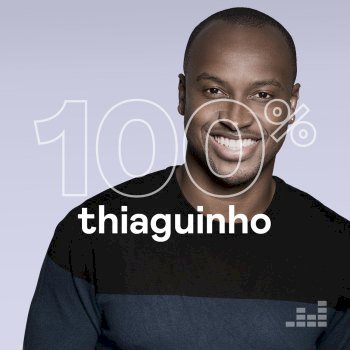 100% - Thiaguinho (2020)