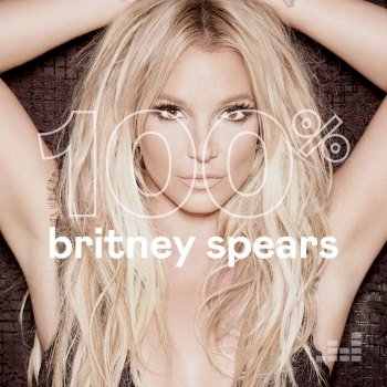 100% - Britney Spears (2018)