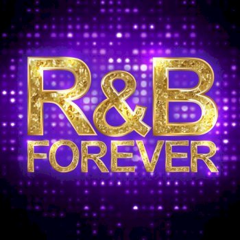 R&B Forever (2020)