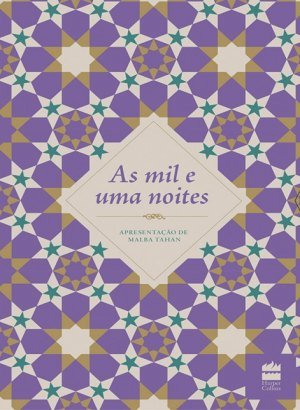 As mil e uma noites - completo - Antoine Galland