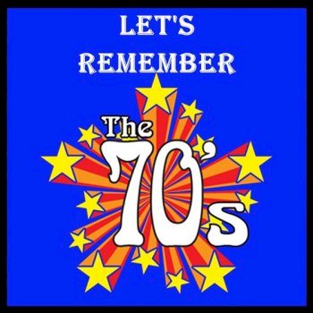 Let's Remember The 70's - Coletânea