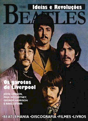 Idéias e Revoluções - The Beatles