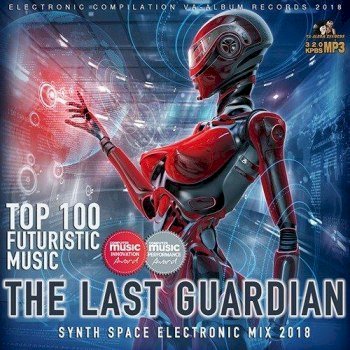The Last Guardian: Synthwave Futuristic (2018)