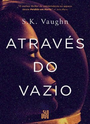 Através do Vazio - S. K. Vaughn