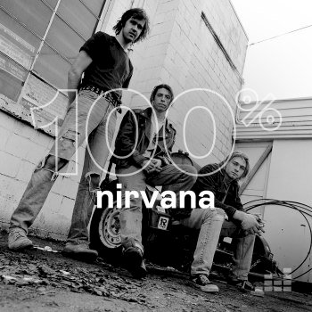 100% - Nirvana (2018)