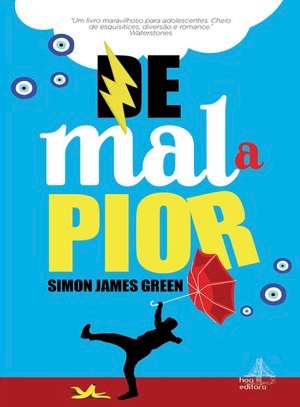De Mal a Pior - Simon James Green