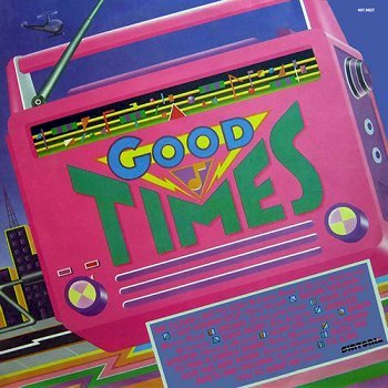 Good Times (1989)