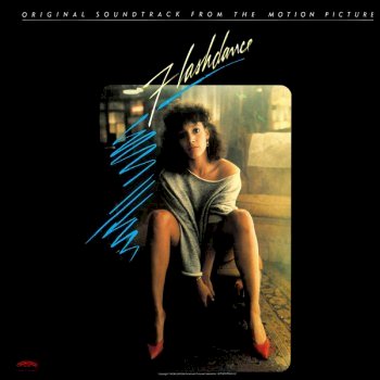Flashdance [Original Soundtrack From The Motion Picture] (1983)