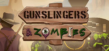 Gunslingers & Zombies